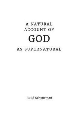 A Natural Account of God as Supernatural