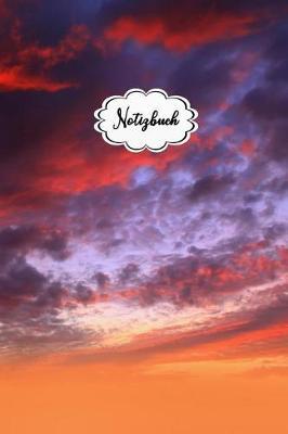 Notizbuch: Wolken Notizbuch - F r Meine Gedanken: Das Besondere Einschreibbuch Tagebuch - Notebook - Skizzen - Blankobuch