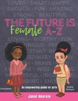 The Future Is Female A-Z