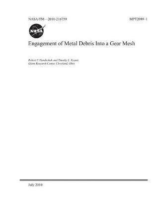 Engagement of Metal Debris Into a Gear Mesh
