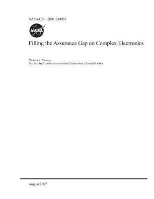 Filling the Assurance Gap on Complex Electronics