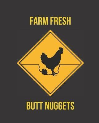 Farm Fresh Butt Nuggets: 52-Week Motivational Planner