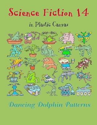 Science Fiction 14: in Plastic Canvas