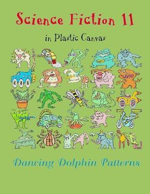 Science Fiction 11: in Plastic Canvas