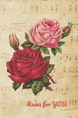 Roses for You: Blank Line Journal