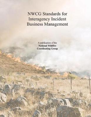NWCG Standards for Interagency Incident Business Management