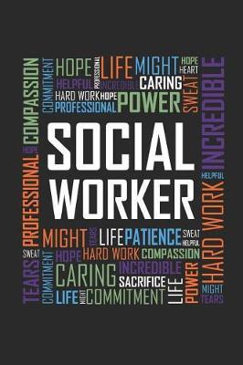 Social Worker: Journal, Notebook