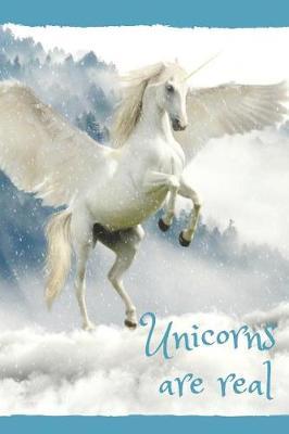 Unicorns Are Real: Unicorn Notebook and Journal for Girls, Horse Notebook and Journals