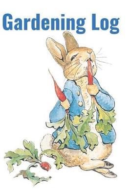 Gardening Log: Handy Gardening Log Book 6 X 9 with 120 Pages. Each Log Page Gives You Space to Record the Plants in Your Garden. for Example the Name, Date Planted, Transplanted, Water Requirements, Uses Etc.