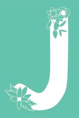 J: 120 Page Lined Initial Journal Undated 6x9: Satin Matte Teal Blue Cover