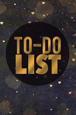 To-Do List: Prioritize Personal and Business Activities with Level of Importance, 120 Daily Custom to Do Pages, Pad Task, Agenda Notepad, Checklist Planner, Time Management, Organizer, Schedule