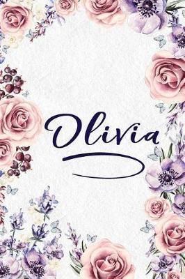 Olivia: Personalized Name Lined Journal - Gift Notebook for Women and Girls