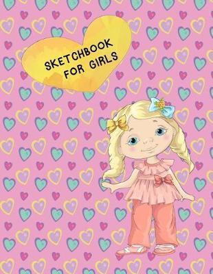 Sketchbook: Cute Girl Doll with Bows Drawing Book for Girls Blank Pages with Frames