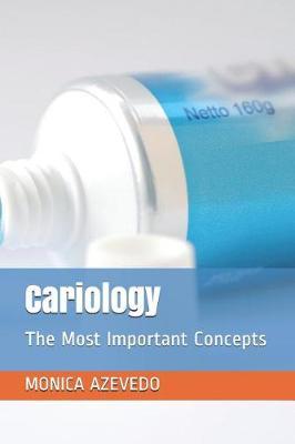 Cariology: The Most Important Concepts