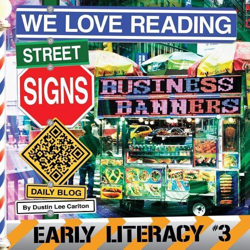 We Love Reading Street Signs: Business Banners