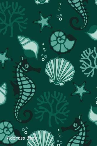 Address Book: For Contacts, Addresses, Phone Numbers, Email, Note, Alphabetical Index with Pattern with Sea Fauna