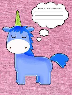 Composition Notebook: Pink Unicorn Journal for Girls