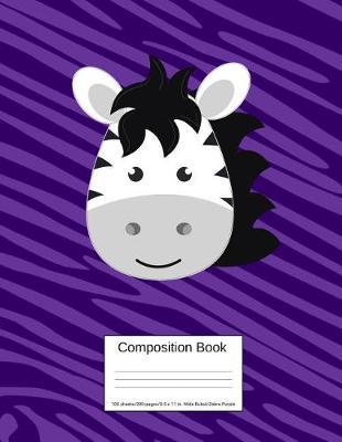 Composition Book 100 Sheets/200 Pages/8.5 X 11 In. Wide Ruled/ Zebra Purple: Writing Notebook Lined Page Book Soft Cover Plain Journal Safari Zebra