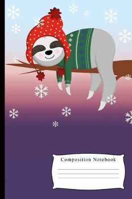Composition Notebook: Wintertime Sloth College Ruled Line Paper