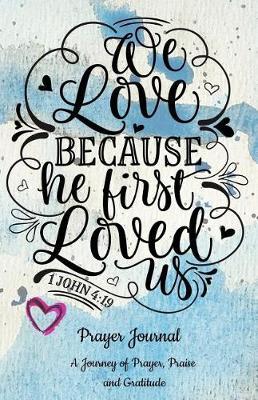 Prayer Journal: A Journey of Prayer, Praise and Gratitude - Weekly Gratitude Journal Template, Notebook for Teens, Gratitude Books for Adults, Spiritual Goals List Worksheet