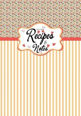 Blank Cook Book Recipes and Notes: Survival Guide Recipe Journal to Write in for Notes Cooking