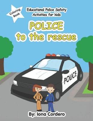 Educational Police Safety Activities for Kids Police to the Rescue
