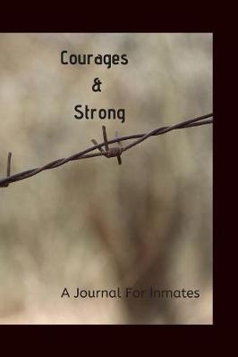 Courages & Strong