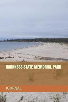 Harkness State Memorial Park: Blank Lined Journal for Connecticut Camping, Hiking, Fishing, Hunting, Kayaking, and All Other Outdoor Activities