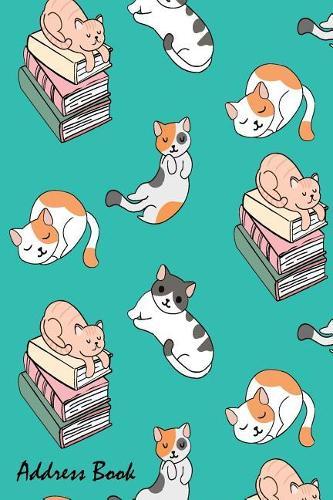 Address Book: For Contacts, Addresses, Phone, Email, Note, Emergency Contacts, Alphabetical Index with Cute Cat on Book