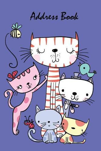 Address Book: For Contacts, Addresses, Phone, Email, Note, Emergency Contacts, Alphabetical Index with Hand Drawn Cute Cat