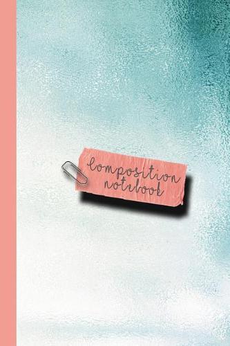 Composition Notebook: Small Sparkle Glitter School or Academic College Ruled Composition Notebook for Girls and Women - Turquoise Reflective Sheen