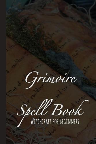 Grimoire Spell Book - Witchcraft for Beginners: Book of Shadows Layout with Cornell Notes for Manifestation Updates - Old Parchment