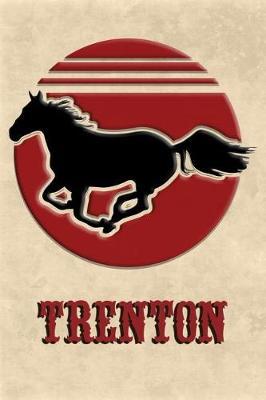 Wild Horse Lined Notebook: Trenton: College Ruled Composition Book Diary Lined Journal
