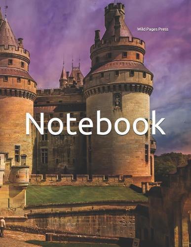 Notebook: France castle French Europe European famous medieval chatteau castles fantasy chatteaus