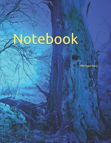 Notebook: Tree Trees Forest Tribe Wood Mysticism Deforestration Timber Timbers Forests Nature Woodlands