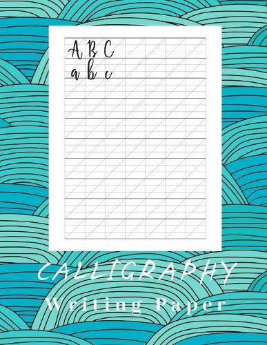 Calligraphy Writing Pad: Calligraphy and Hand Lettering - sheet pad
