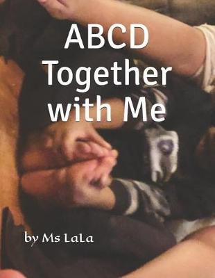 ABCD Together with Me