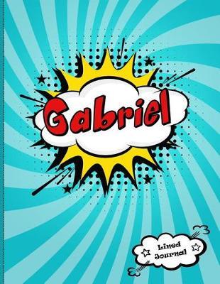 Gabriel: Personalized Lined Journal for Kids