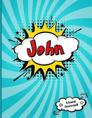John: Personalized Lined Journal for Kids