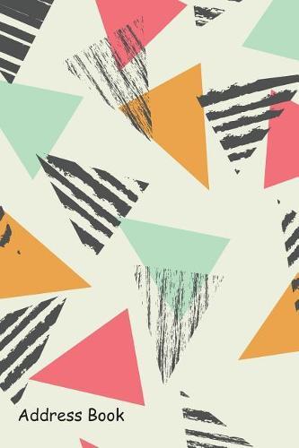 Address Book: For Contacts, Addresses, Phone, Email, Note, Emergency Contacts, Alphabetical Index with Geometric Triangle Color Mint