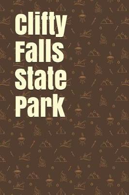 Clifty Falls State Park: Blank Lined Journal for Indiana Camping, Hiking, Fishing, Hunting, Kayaking, and All Other Outdoor Activities