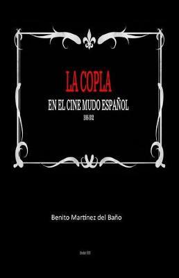 La Copla En El Cine Mudo Espanol