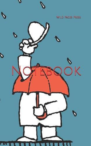 Notebook: Rain Umbrella Umbrellas Hats Greeting Hat Dry Wet Walking