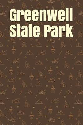 Greenwell State Park: Blank Lined Journal for Maryland Camping, Hiking, Fishing, Hunting, Kayaking, and All Other Outdoor Activities