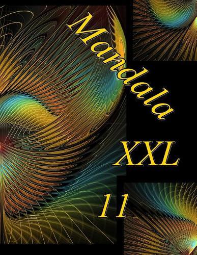 Mandala XXL 11: Antistress Libro Da Colorare Per Adulti