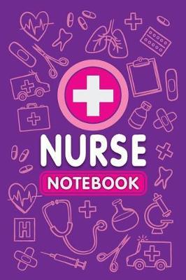 Nurse Notebook, Fun Play Journal for Boys & Girls: A Blank Lined Notebook for Kids Play, Games & Fun (Purple Color Cover)