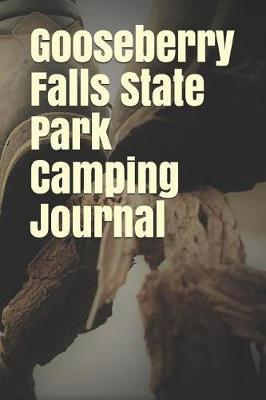 Gooseberry Falls State Park Camping Journal: Blank Lined Journal for Minnesota Camping, Hiking, Fishing, Hunting, Kayaking, and All Other Outdoor Activities