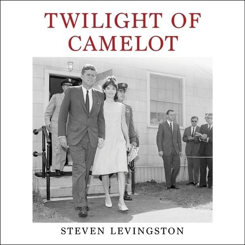 Twilight of Camelot: The Short Life and Long Legacy of Patrick Bouvier Kennedy