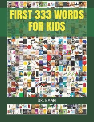 First 333 Words for Kids: 333 High Resolution Images&words