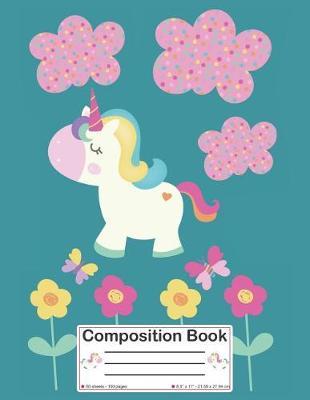 Composition Book: Cute Back to School Magical Unicorn Notebook with Wide Ruled Pages for Kids, Girls, Boys, Students, Teachers (8.5 X 11 - 21.59 X 27.94 CM)